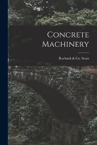 Cover image for Concrete Machinery