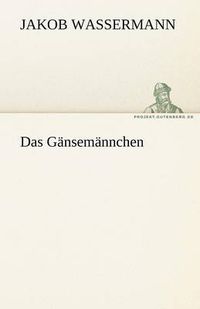 Cover image for Das Gansemannchen