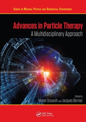 Cover image for Advances in Particle Therapy: A Multidisciplinary Approach