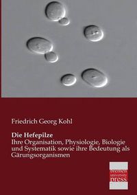 Cover image for Die Hefepilze