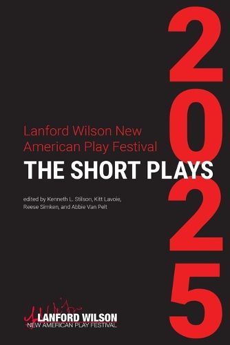 Cover image for Lanford Wilson New American Play Festival 2025