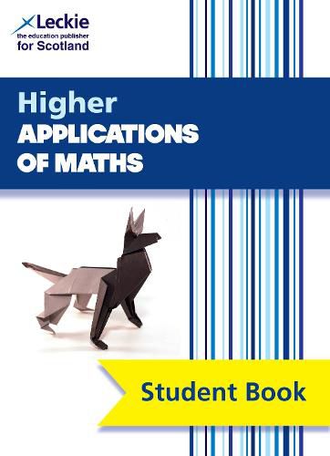 Higher Applications of Maths: Comprehensive Textbook for the Cfe