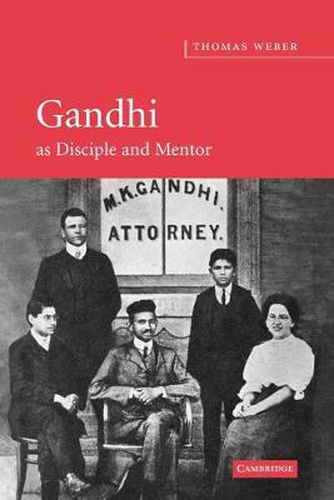 Cover image for Gandhi as Disciple and Mentor