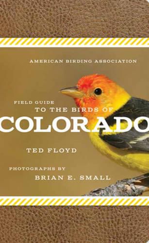 Cover image for American Birding Association Field Guide to the Birds of Colorado