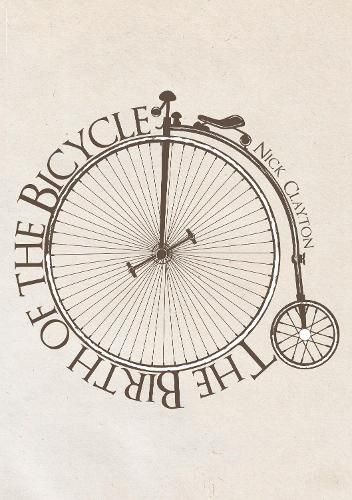 Cover image for The Birth of the Bicycle