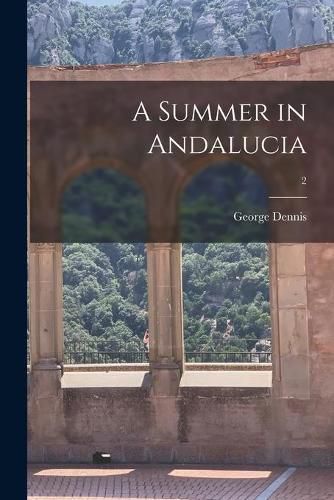 Cover image for A Summer in Andalucia; 2