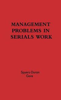 Cover image for Management Problems in Serials Work.