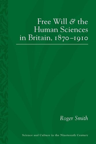 Cover image for Free Will and the Human Sciences in Britain, 1870-1910