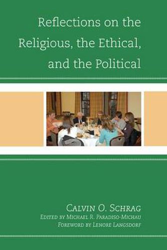 Cover image for Reflections on the Religious, the Ethical, and the Political