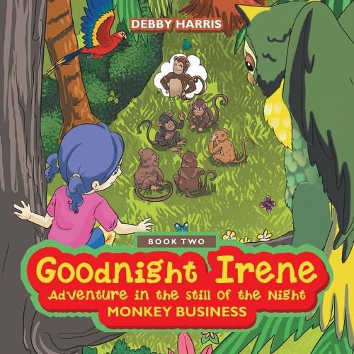 Goodnight Irene: Book Two