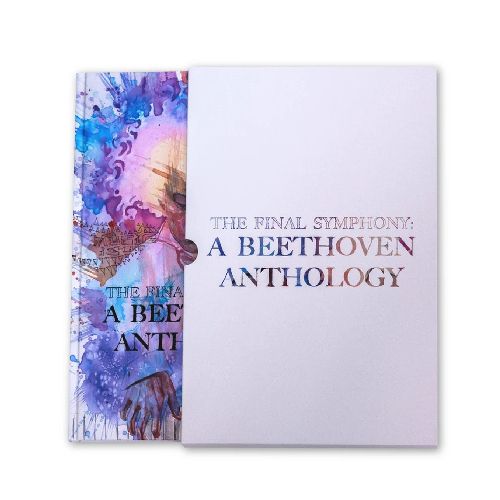 Cover image for The Final Symphony: A Beethoven Anthology (Deluxe Edition)