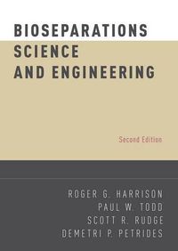 Cover image for Bioseparations Science and Engineering