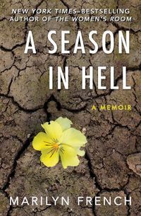 Cover image for A Season in Hell: A Memoir
