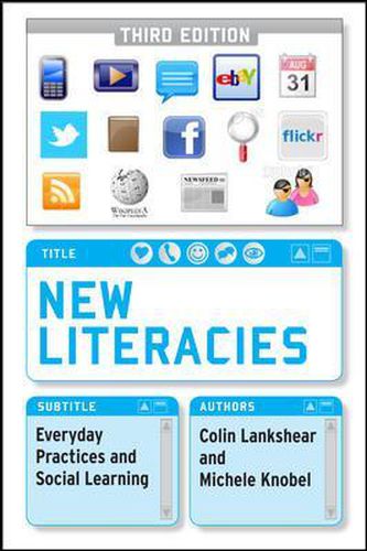 Cover image for New Literacies: Everyday Practices and Social Learning