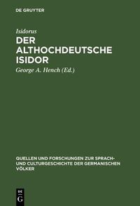 Cover image for Der althochdeutsche Isidor