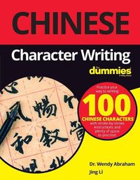 Cover image for Chinese Character Writing For Dummies