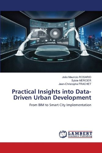 Practical Insights into Data-Driven Urban Development