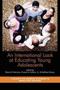 Cover image for An International Look at Educating Young Adolescents