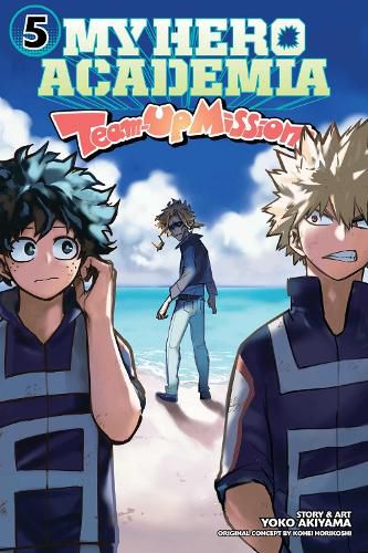 Cover image for My Hero Academia: Team-Up Missions, Vol. 5: Volume 5