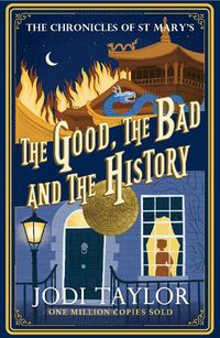 Cover image for The Good, The Bad and The History