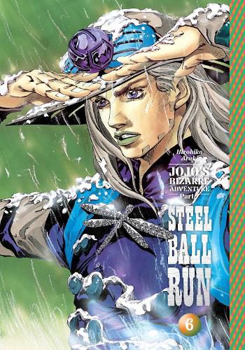 Cover image for JoJo's Bizarre Adventure: Part 7--Steel Ball Run, Vol. 6