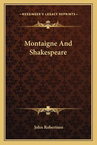 Cover image for Montaigne and Shakespeare