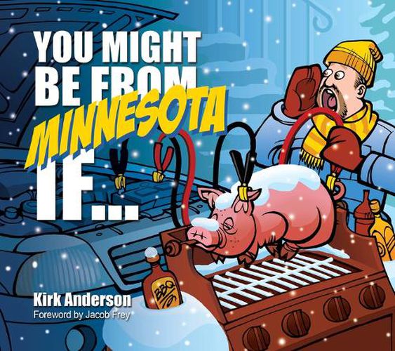 Cover image for You Might Be from Minnesota If...