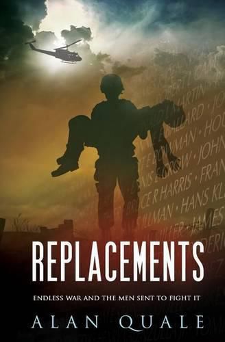 Cover image for Replacements: Endless War and the Men Sent to Fight It