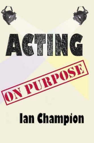 Cover image for Acting On Purpose