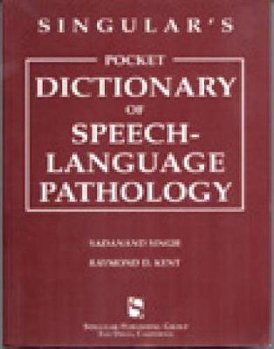 Cover image for Singular's Pocket Dictionary of Speech-Language Pathology