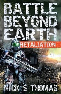 Cover image for Battle Beyond Earth: Retaliation