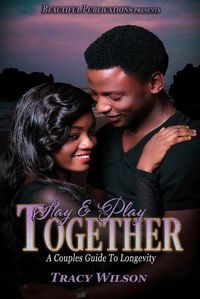 Cover image for Stay & Play Together