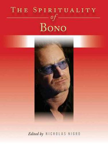 Cover image for The Spirituality of Bono