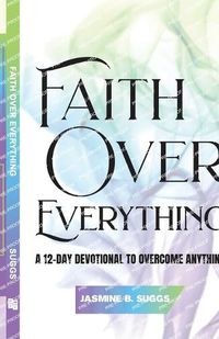 Cover image for Faith over Everything