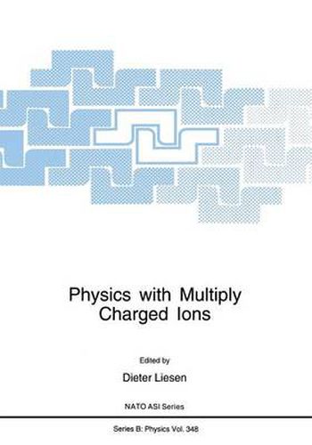 Cover image for Physics with Multiply Charged Ions
