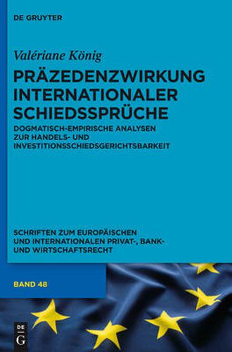 Cover image for Prazedenzwirkung internationaler Schiedsspruche