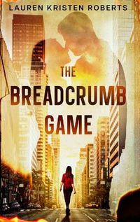 Cover image for The Breadcrumb Game