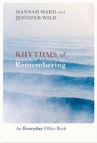 Cover image for Rhythms of Remembering: An Everyday Office Book
