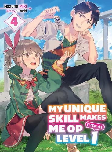 Cover image for My Unique Skill Makes Me OP even at Level 1 Vol 4 (light novel)