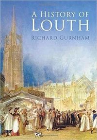 Cover image for A History of Louth