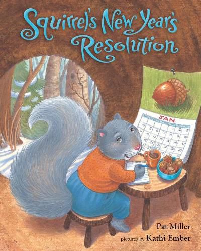 Cover image for Squirrel's New Year's Resolution
