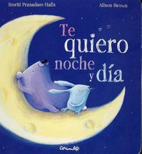 Cover image for Te Quiero Noche y Dia