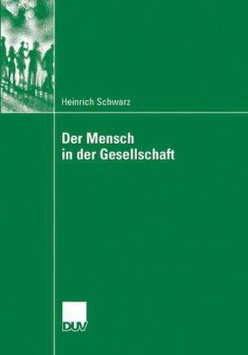 Cover image for Der Mensch in der Gesellschaft