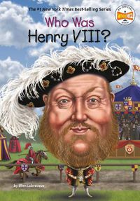Cover image for Who Was Henry VIII?