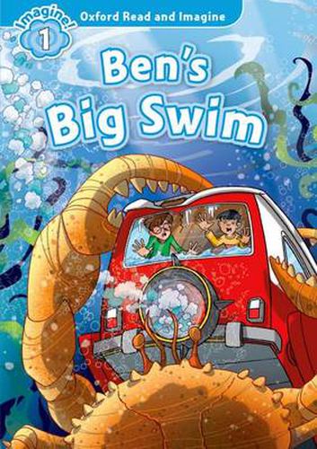 Cover image for Oxford Read and Imagine: Level 1:: Ben's Big Swim