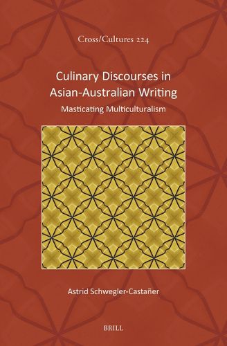 Cover image for Culinary Discourses in Asian-Australian Writing