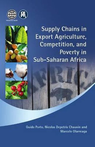 Cover image for Supply Chains in Export Agriculture, Competition, and Poverty in Sub-Saharan Africa