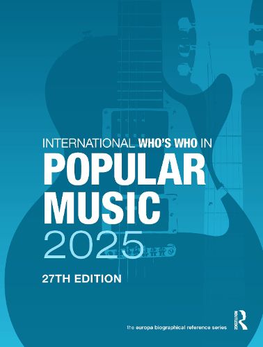 Cover image for International Who's Who of Popular Music 2025