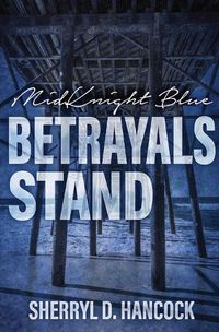 Cover image for Betrayals Stand