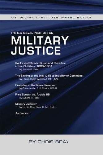 Cover image for The U.S. Naval Institute on Military Justice